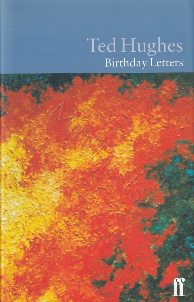 Birthday Letters Ted Hughes