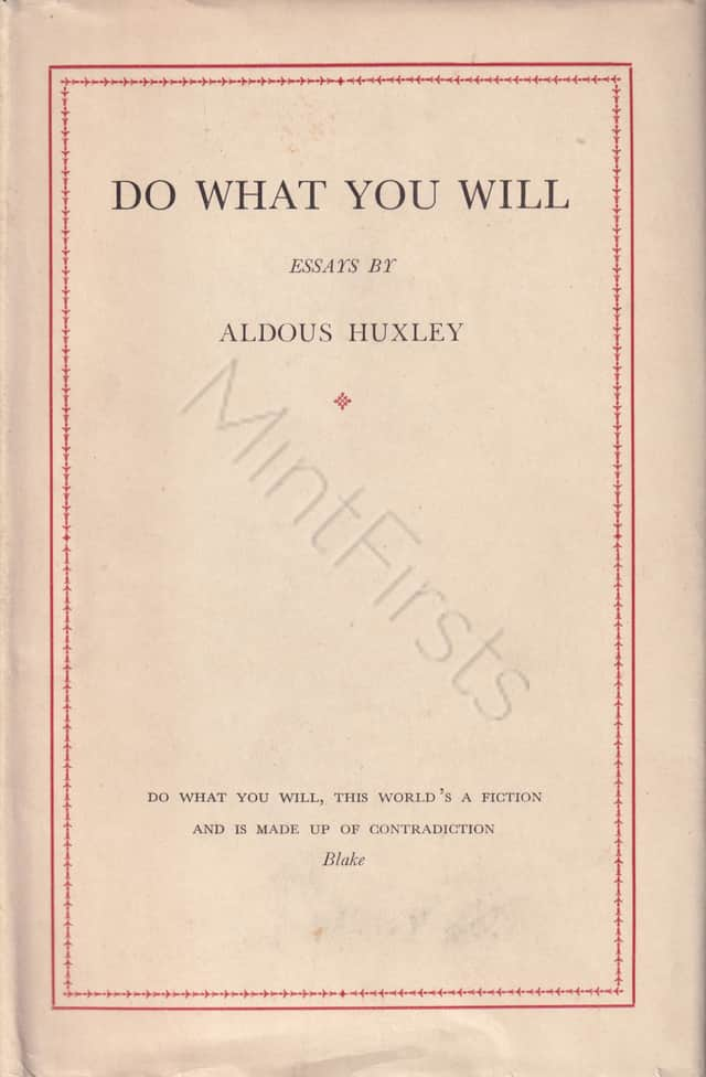 Do What Will Aldous Huxley