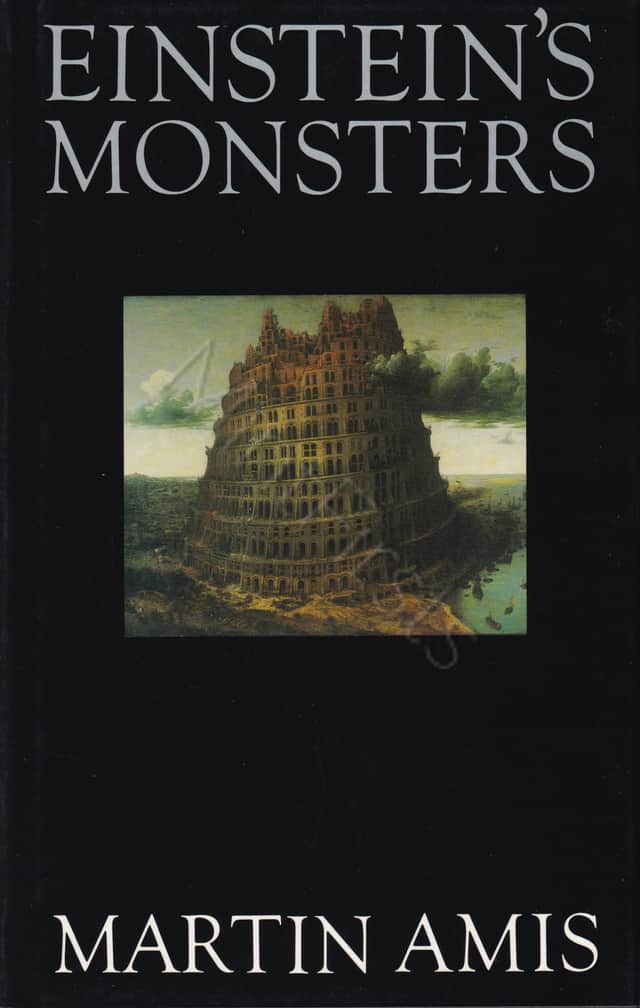 Einstein's Monsters Martin Amis