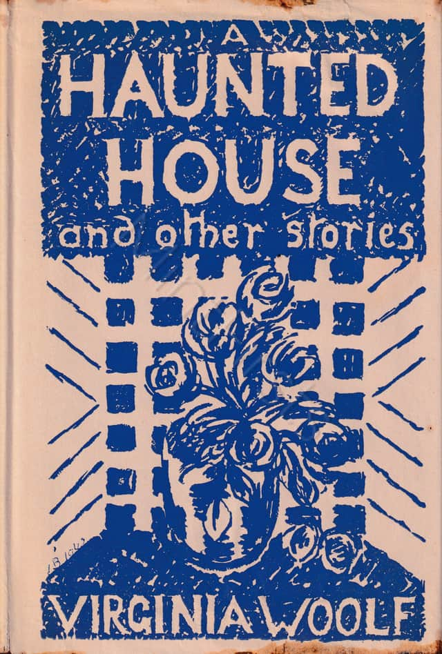 Haunted House Virginia Woolf