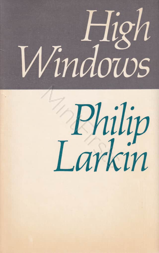 High Windows Philip Larkin