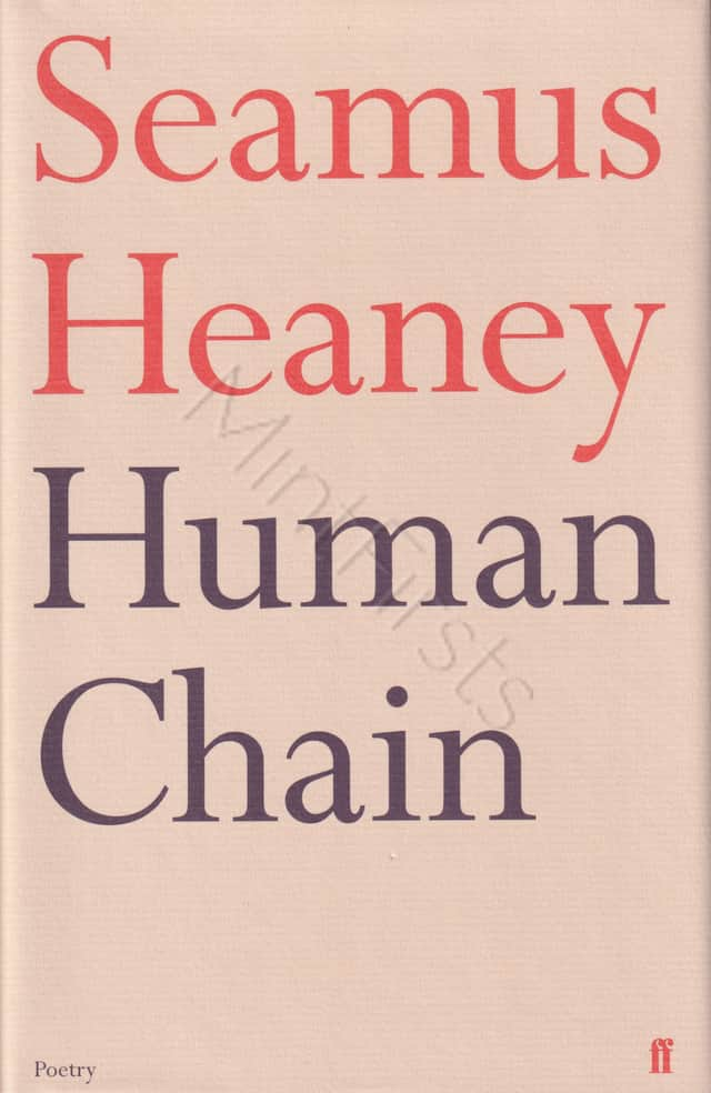 Human Chain Seamus Heaney