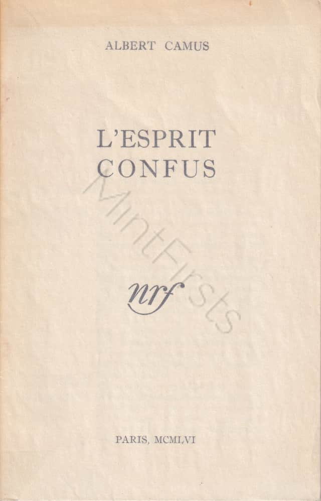 L'esprit confus Albert Camus