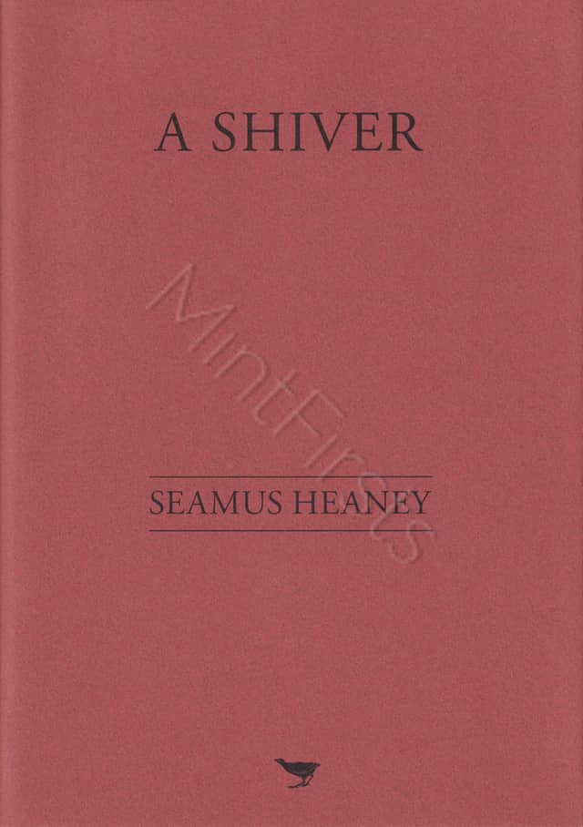 Shiver Seamus Heaney