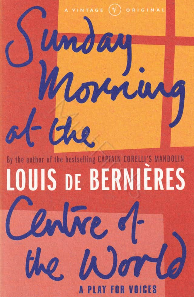 Sunday Morning Louis de Bernières