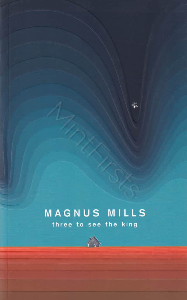 Three See King Magnus Mills