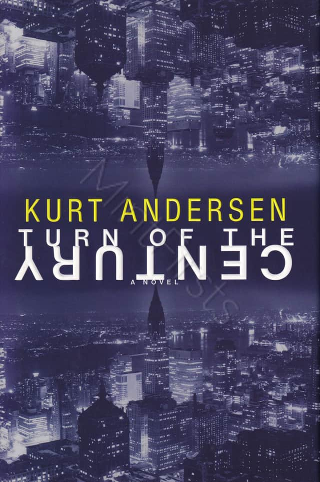 Turn Century Kurt Andersen